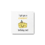 Cheesy Greeting Cards-Food Gift Baskets-curedcatering-Cheesy Birthday Card-Cured Catering