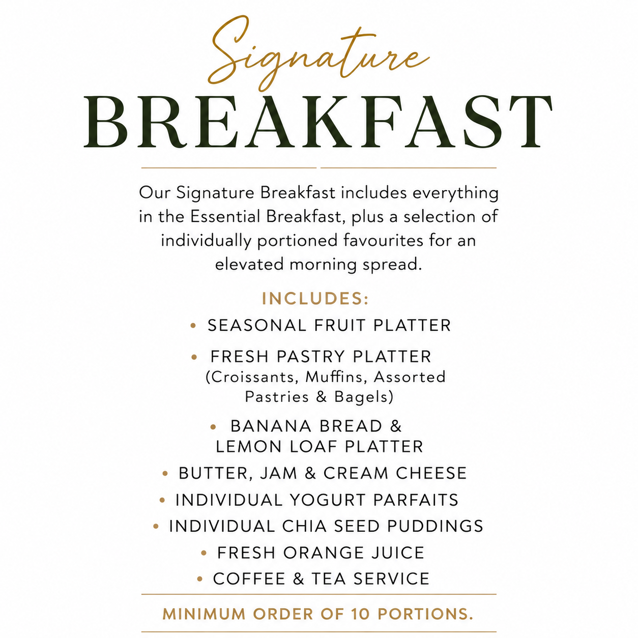 Signature Breakfast